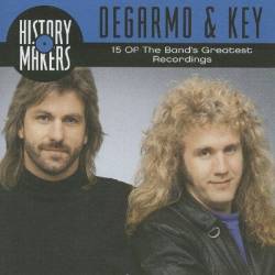 DeGarmo and Key : History Makers